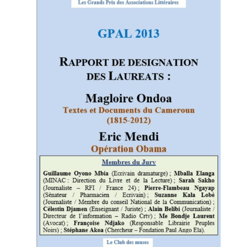 Rapport de Désignation des Lauréats : Magloire Ondoa Textes et Documents du Cameroun (1915-2012)