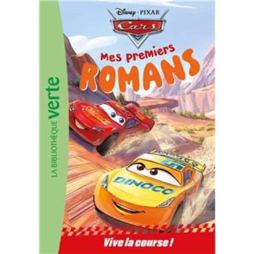 Mes premiers romans Cars, Tome 01, Vive la course !