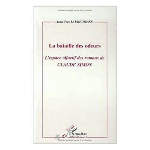 La Bataille des Odeurs l’Espace Olfactif des Romans de Claude Simon